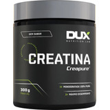 Creatina Creapure Creatine Monohidratada 300g Dux Nutrition