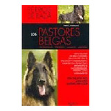 Pastores Belgas ,los - Fioravanzi , Fabio - Vecchi - #c