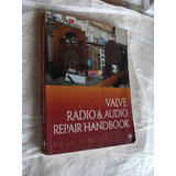 Reparacion De Radios  De Bulbos Antiguos , Valve Radio & Aud