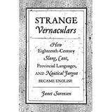 Libro Strange Vernaculars : How Eighteenth-century Slang,...
