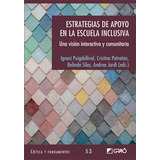 Estrategias De Apoyo En La Escuela Inclusiva - Cano Garcia E