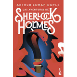 Las Aventuras De Sherlock Holmes, De Arthur An Doyle. Editorial Grupo Planeta, Tapa Blanda, Edición 2022 En Español