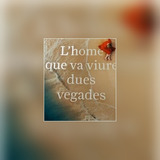 L Home Que Va Viure Dues Vegades Gerard Quintana (usado)