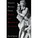 Virgil's Double Cross, De David Quint. Editorial Princeton University Press, Tapa Dura En Inglés