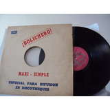 Vinilo Lp 181 Bolichero Maxi Simple Especial Para Difusion