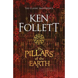 Book : The Pillars Of The Earth - Follett Ken