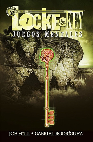 Locke & Key 2 Juegos Mentales - Joe Hill - Gabriel Rodriguez