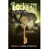 Locke & Key 2 Juegos Mentales - Joe Hill - Gabriel Rodriguez