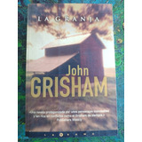 John Grisham / La Granja