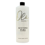 Acetona Pura 960 Ml Ola Beauty