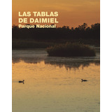 Libro Las Tablas De Daimiel. Parque Nacional - Varios Aut...