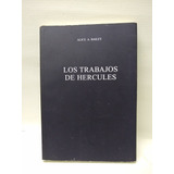 Libro: Los Trabajos De Hércules Alice A. Bailey Año: 2004