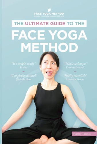 Libro: La Guía Definitiva Para El Método Face Yoga