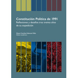 Constitución Política De 1991 ( Libro Nuevo Y Original )