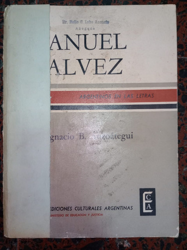 Libro Manuel Gálvez Ignacio Anzoátegui