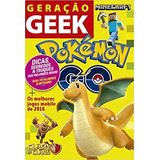 Livro Geração Geek - Pokémon Go / Minecraft / Clash Of Clans - Editora Geek [0000]