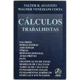 Cálculos Trabalhistas De Valter R Augusto E Wagner Veneziani Pela Angelotti (1995)