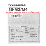 Esquema  Amplificador Thoshiba Sbm4 Sb M4 Sbm 4 Via Email