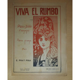 Partitura Viva El Rumbo Paso Doble Flamenco Para Piano