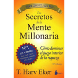 Los Secretos De La Mente Millonaria