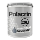 Polacrin Membrana Aluminizada 20 Litros