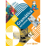 Livro - Gramática Reflexiva - 9º Ano - 5° Edição - Frete Grátis