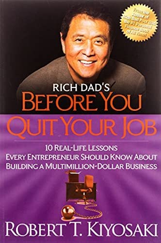 Book : Rich Dads Before You Quit Your Job 10 Real-life...