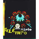 50 Anos Do Trio Elétrico Livro Fred Góes Antigo Livro Usado