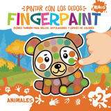 Pintar Con Los Dedos. Fingerpaint Animales: Idóneo También P