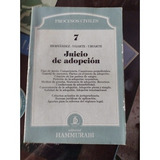 Juicio De Adopción - Fernández - Ugarte - Uriarte 