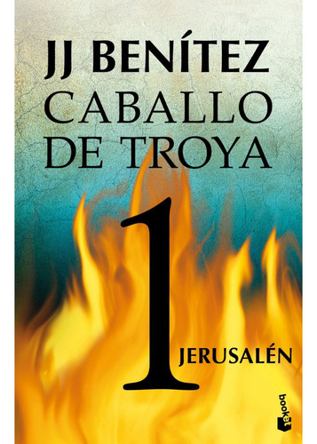 Jerusalén. Caballo De Troya 1, De Benitez, J. J.. Editorial Booket, Tapa Blanda En Español, 2023