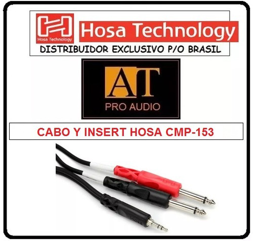 Cabo Adaptador Y Duplo P10 Mono X P2 Estéreo Hosa Cmp-153