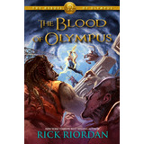 The Blood Of Olympus (heroes Of Olympus 5) - Rick Riordan