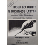 Livro How To Write A Business Letter - Mariza Kindle Speller [1992]