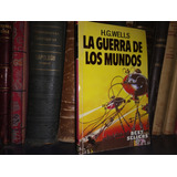 La Guerra De Los Mundos - H. G. Wells