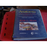 Anatomìa Con Orientacion Clinica , Año 1998 , Keith L. Moore