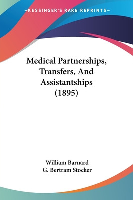 Libro Medical Partnerships, Transfers, And Assistantships...