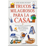 Trucos Milagrosos Para La Casa, De Peysson, A.m.. Editorial Omega, Tapa Blanda En Español