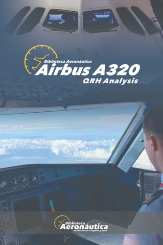 Libro:  Airbus A320. Qrh Analysis