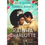 Rainha Charlotte -história Da Monarca Que Ficou Consagrada Na Série Da Netflix - Bridgertons 