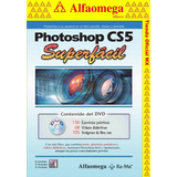 Libro Ao Photoshop Cs5 - Superfácil