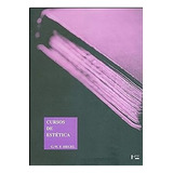 Livro Cursos De Estética Volume 1 - G. W. F. Hegel [2001]