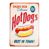 Placa Metal Pequeña Hot Dogs Best In Town Moblihouse