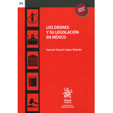 Libro Drones Y Su Legislación En México, Los Nku
