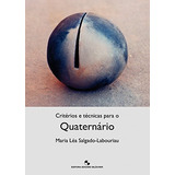 Libro Criterios E Tecnicas Para O Quaternario