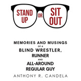 Libro Stand Up Or Sit Out: Memories And Musings Of A Blin...