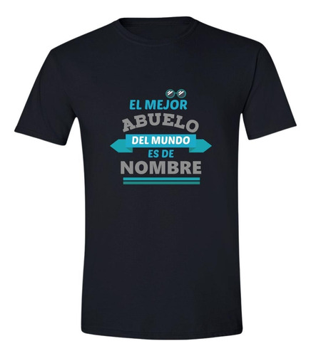 Playera Día Del Padre Abuelo Regalo