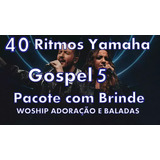 Ritmos Yamaha Gospel 5