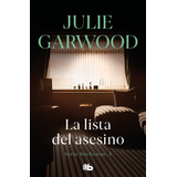 La Lista Del Asesino (buchanan 4) - Garwood, Julie