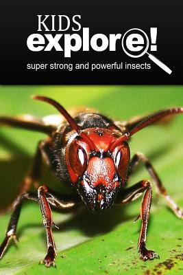 Libro Super Strong And Powerful Insects - Kids Explore: A...